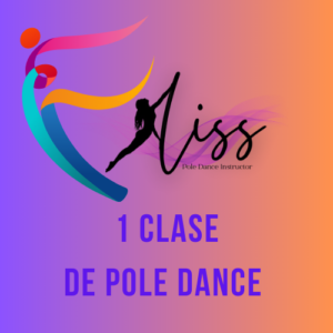 1 Clase de Pole Dance